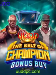 TheBeltOfChampionBonusBuy